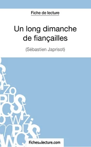 Fiche de lecture : Un long dimanche de fiançailles