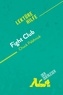 Dorrell Tara - Lektürehilfe  : Fight Club von Chuck Palahniuk (Lektürehilfe) - Detaillierte Zusammenfassung, Personenanalyse und Interpretation.