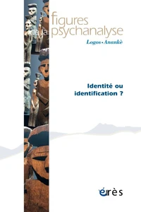 Identités, Identifications