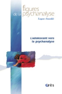  Collectif - Figures de la psychanalyse N° 9 : L'adolescent vers la psychanalyse.