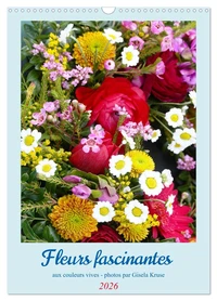 Fleurs fascinantes aux couleurs vives (Calendrier mural 2026 DIN A3 horizontal), CALVENDO calendrier mensuel