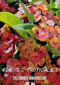 Rudolf Blank - Fleurs tropicales - Calendrier anniversaire.