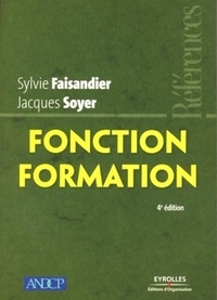 Sylvie Faisandier et Jacques Soyer - Fonction formation.