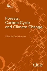 Forests, Carbon Cycles and Climate Change
