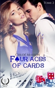 Chloé Masson - Four aces of cards - Tome 2.