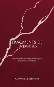 Fragments de l'entre-deux