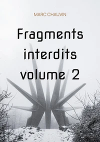 Fragments interdits volume 2