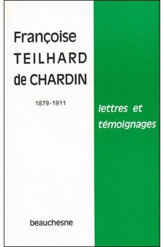 Françoise Teilhard de Chardin - .