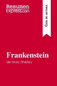 Frankenstein de Mary Shelley (Guía de lectura)