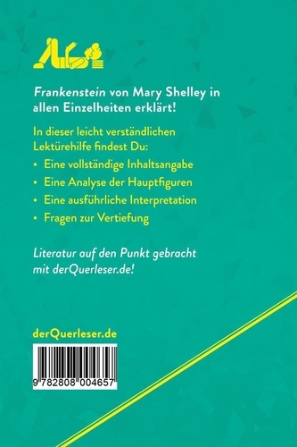 Lektürehilfe  Frankenstein von Mary Shelley (Lektürehilfe). Detaillierte Zusammenfassung, Personenanalyse und Interpretation