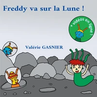 Freddy va sur la Lune