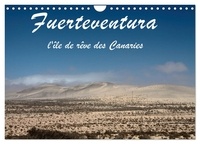 Karsten Suppelt - CALVENDO Nature  : Fuerteventura - l'île de rêve des Canaries (Calendrier mural 2024 DIN A4 vertical), CALVENDO calendrier mensuel - Fuerteventura fascine par ses plages de rêve et ses différents paysages..
