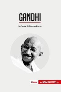  50Minutos - Historia  : Gandhi - La fuerza de la no violencia.