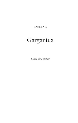 Gargantua de Rabelais (fiche de lecture et analyse complète de l'oeuvre)