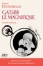 F. Scott Fitzgerald - Gatsby le Magnifique.