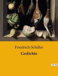 Friedrich Schiller - Gedichte.