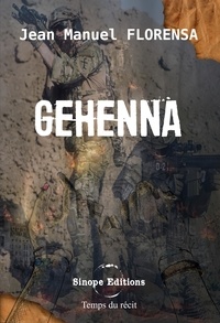 Jean manuel Florensa - Temps du récit  : Gehenna - -.