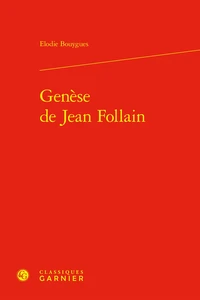 Genèse de Jean Follain