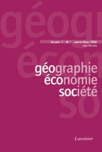  Tec & Doc - Géographie, économie, société Volume 11, N° 1, Janvier-Mars 2009 : .