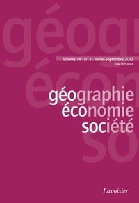  Tec & Doc - Géographie, économie, société Volume 14, N° 3, Juillet-Septembre 2012 : .
