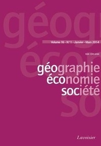  Tec & Doc - Géographie, économie, société Volume 16, N° 1, Janvier-Mars 2014 : .