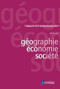 Géographie, économie, société Volume 19 N°4 - Octobre-Décembre 2017