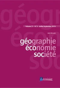 Géographie, économie, société Volume 21 N° 3 - juillet-septembre 2019