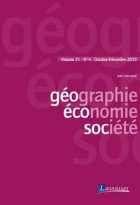 Géographie, économie, société Volume 21 N° 4,octobre-décembre 2019