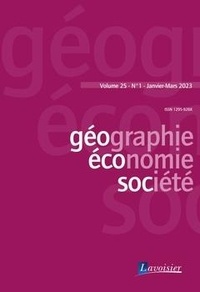  Tec & Doc - Géographie, économie, société Volume 25, N° 1, Janvier-Mars 2023 : .