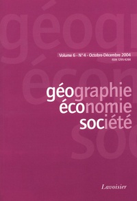  Anonyme - Géographie, économie, société Volume 6 N° 4, Octobre-décembre 2004 : .