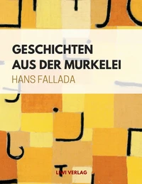 Geschichten aus der Murkelei