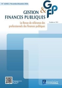  Tec & Doc - Gestion et finances publiques N° 102/6, novembre-décembre 2022 : .