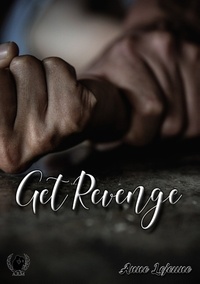 Anne Lejeune - Get Revenge.