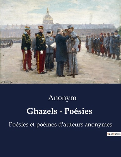  Anonym - Ghazels - Poésies - Poésies et poèmes d'auteurs anonymes.