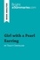BrightSummaries.com  Girl with a Pearl Earring by Tracy Chevalier (Book Analysis). Detailed Summary, Analysis and Reading Guide