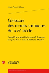 Glossaire des termes militaires du XVIe siècle
