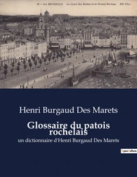 Glossaire du patois rochelais