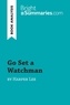 Summaries Bright - BrightSummaries.com  : Go Set a Watchman by Harper Lee (Book Analysis) - Detailed Summary, Analysis and Reading Guide.