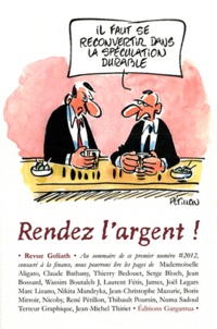 René Pétillon et Jean-Michel Thiriet - Goliath N°29, 2012 : Rendez l'argent !.