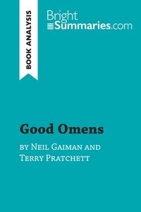 Summaries Bright - BrightSummaries.com  : Good Omens by Terry Pratchett and Neil Gaiman (Book Analysis) - Detailed Summary, Analysis and Reading Guide.