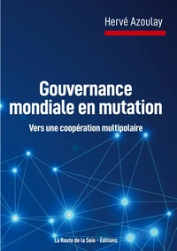 Gouvernance mondiale en mutation