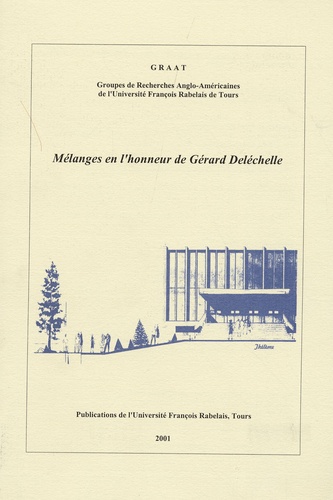Fabienne Toupin et Pierre Busutill - GRAAT Numéro spécial : Mélanges en l'honneur de Gérard Deléchelle.