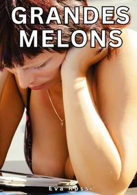 Grandes melons