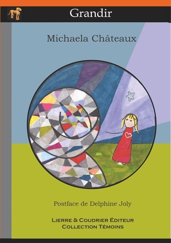 Michaela Châteaux - Grandir.