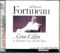 Romain Gary - Gros-câlin de Romain Gary. 2 CD audio