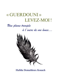 "Guerdouni" levez-moi !