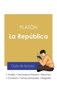  Platon - Guía de lectura La República de Platón (análisis literario de referencia y resumen completo).