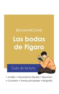  Beaumarchais - Guía de lectura Las bodas de Figaro de Beaumarchais (análisis literario de referencia y resumen completo).