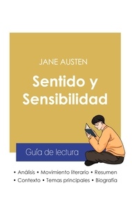 Jane Austen - Guía de lectura Sentido y Sensibilidad de Jane Austen (análisis literario de referencia y resumen completo).
