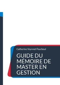Guide du mémoire de master en gestion